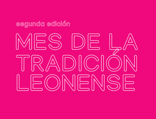 Llega la segunda edición del #MesTradiciónLeonense